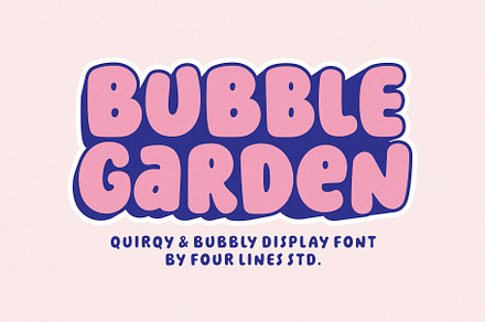 Bubble Garden - Playful Bubble Font, a Sans Serif Font by Four Lines Std.
