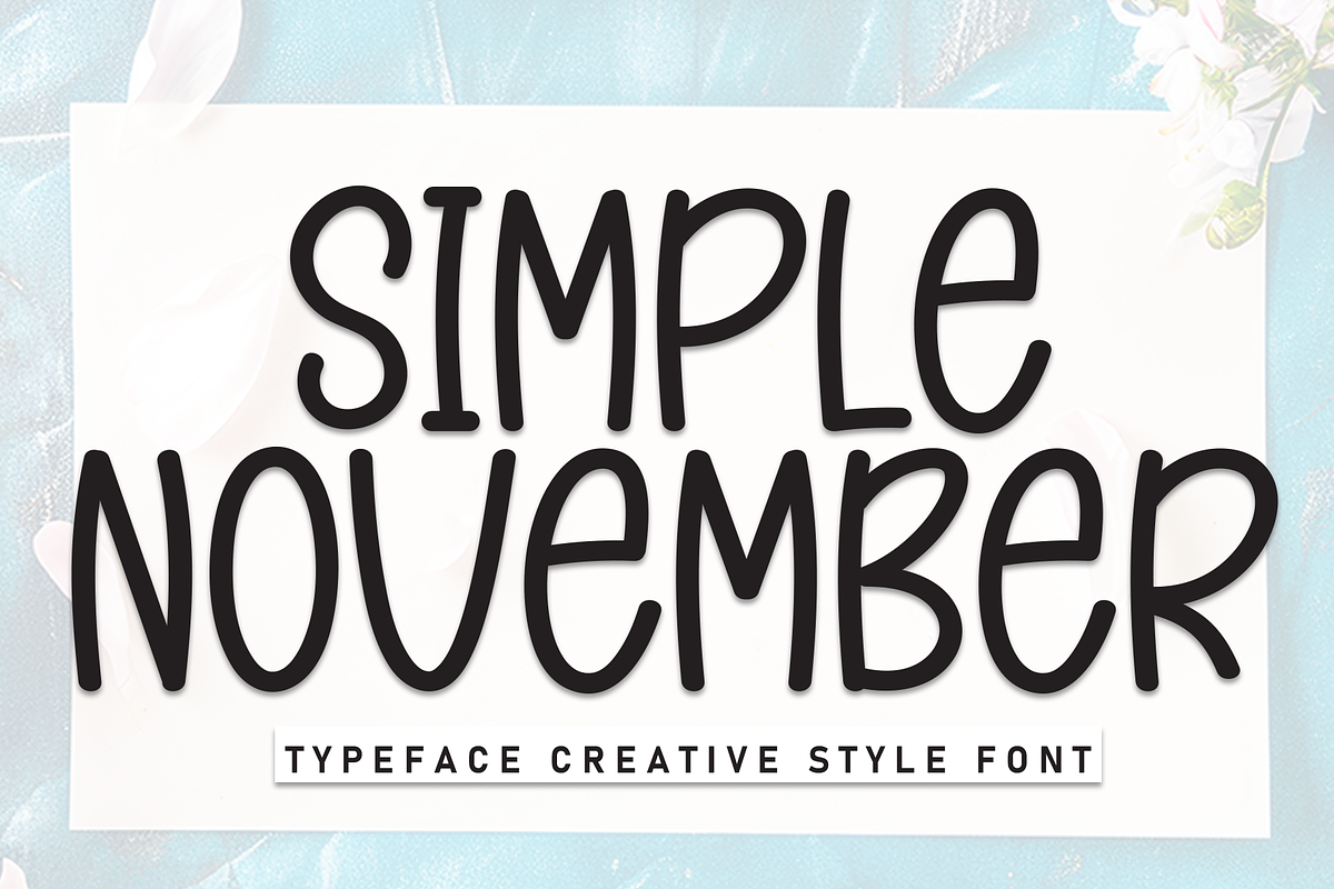 Simple November | Script Font, a Script Font by Scratchones (Photo 1 of 8)