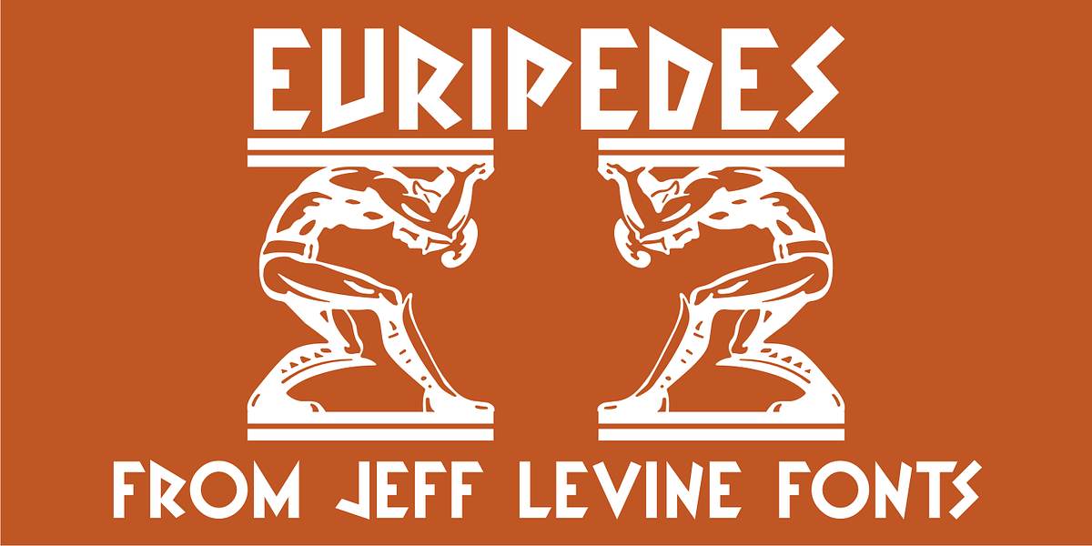 Euripedes JNL, a Font by Jeff Levine Fonts
