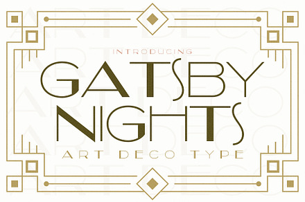Gatsby Nights - Art Deco Typeface, a Sans Serif Font by HipFonts