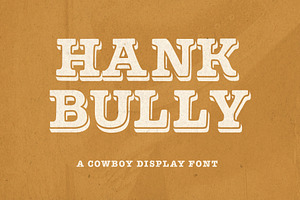 Hank Bully Font - Western Font