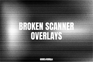 Broken Scanner Overlays
