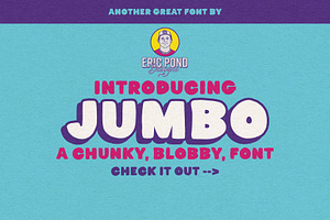 Jumbo - A Chunky, Blobby Font