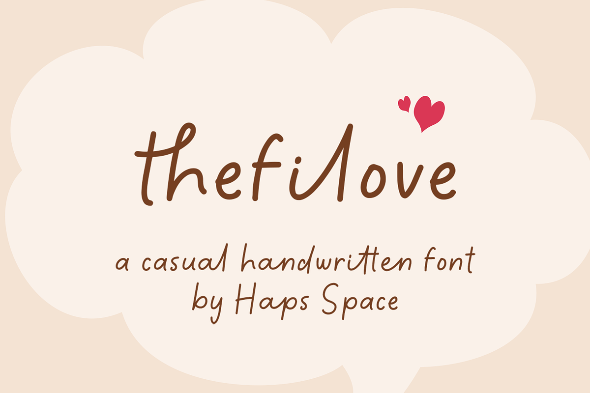 thefiLove Casual Handwritten Font, a Font by Haps Space (Photo 1 of 9)