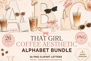 That Girl Coffee Alphabet PNG Bundle, a Work Illustration by Tanya Kart