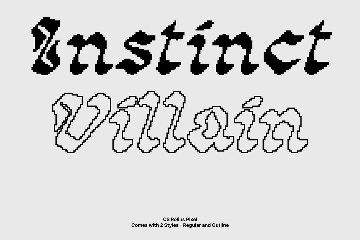 CS Rolins Pixel, a Blackletter Font by Craft Supply Co. (Photo 3 of 8)