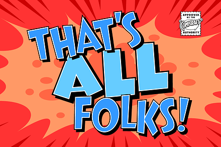 That's All Folks, a Sans Serif Font by Comicraft Fonts