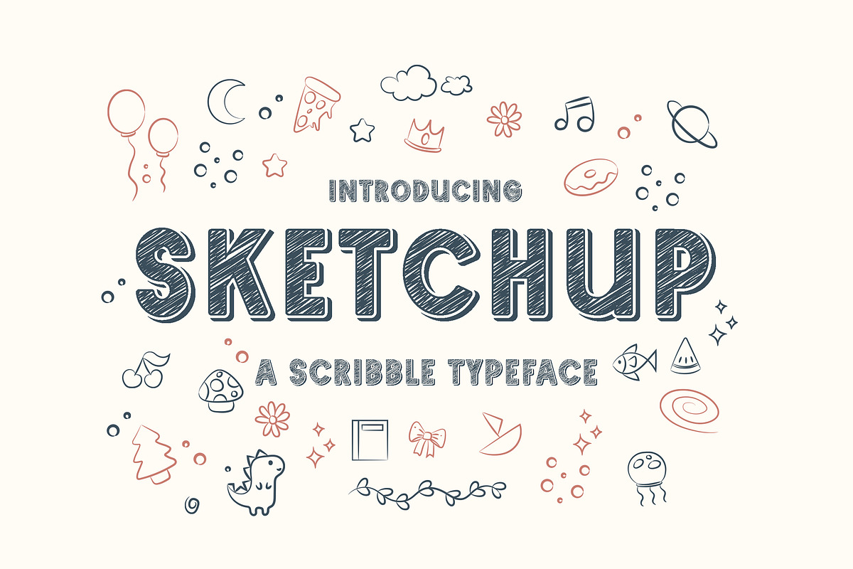 Sketchup – Adorable Scribble Font, a Font by Typefactoryco (Photo 1 of 10)