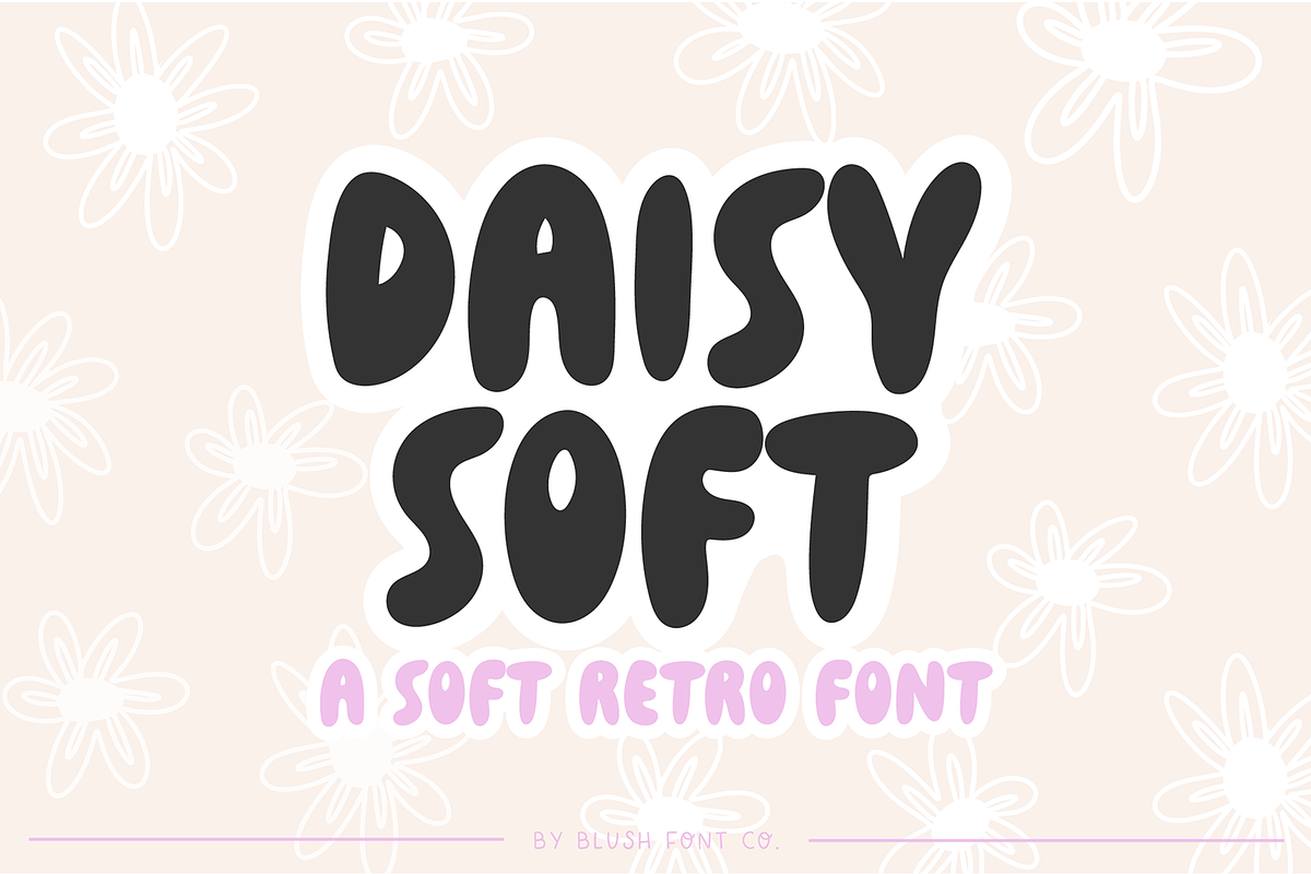 DAISY SOFT Retro Bubble Font, a Sans Serif Font by Blush Font Co. (Photo 1 of 6)