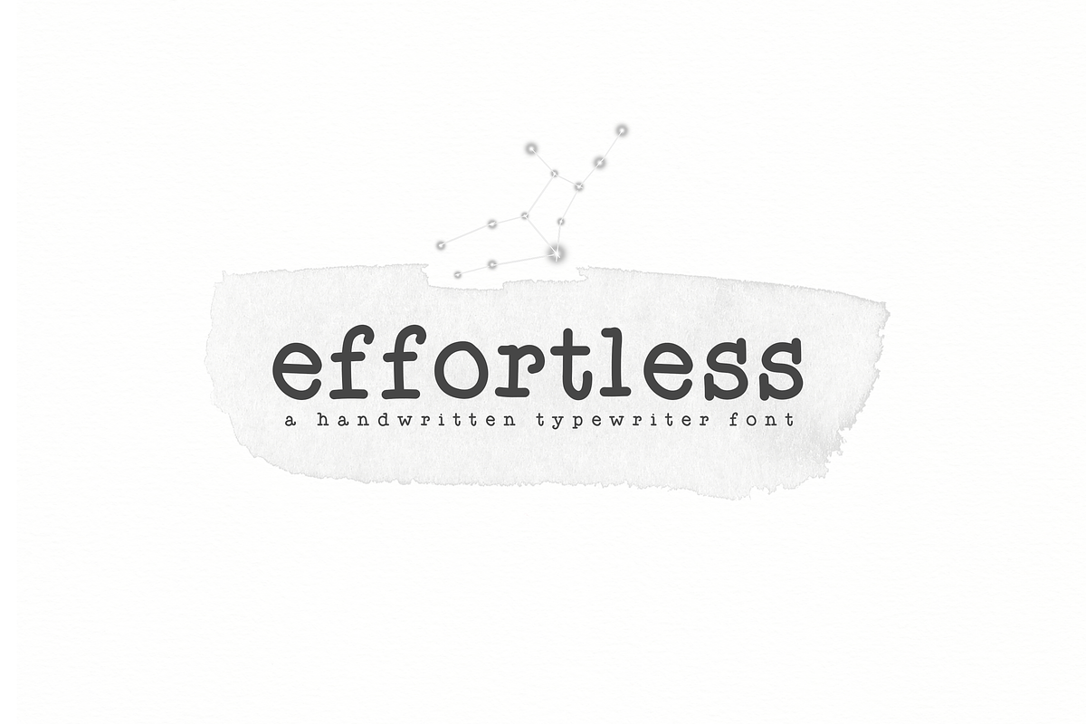 Effortless - Typewriter Font