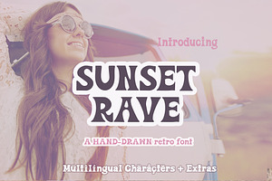 Sunset Rave Hand Drawn Retro Font