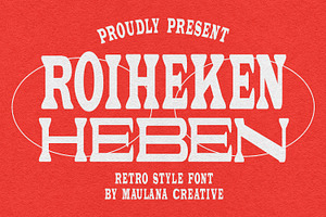 Roiheken Heben Retro Style Font, a Serif Font by Maulana Creative