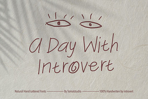 Handwritten font A day with introvet, a Script Font by tomatstudio
