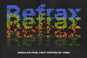 Refrax: Modular Pixel Font System, a Sans Serif Font by Anastasiia VNSK (Thumbnail 1 of 14)