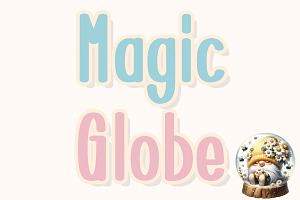 Magic Globe - Handwritten