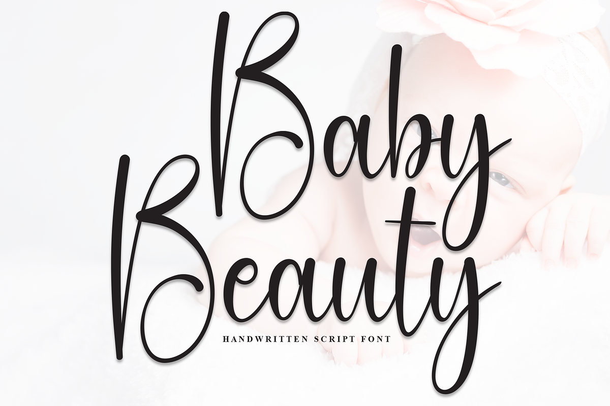 Baby Beauty | Script Font, a Handwritten Font by Scratchones (Photo 1 of 8)