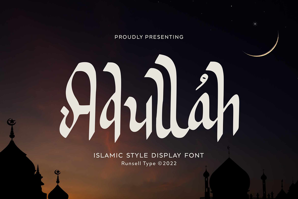 Adullah - Arabic Font Display, a Font by Runsell Studio (Photo 1 of 5)