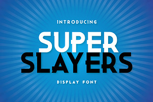 Super Slayers