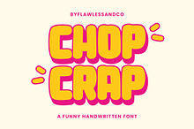 Chop Crap-Funny Handwritten Font