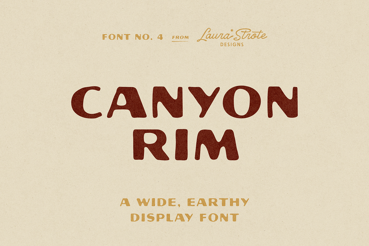 CANYON RIM | Wide Sans Display Font, a Sans Serif Font by Laura Strote Designs (Photo 1 of 5)