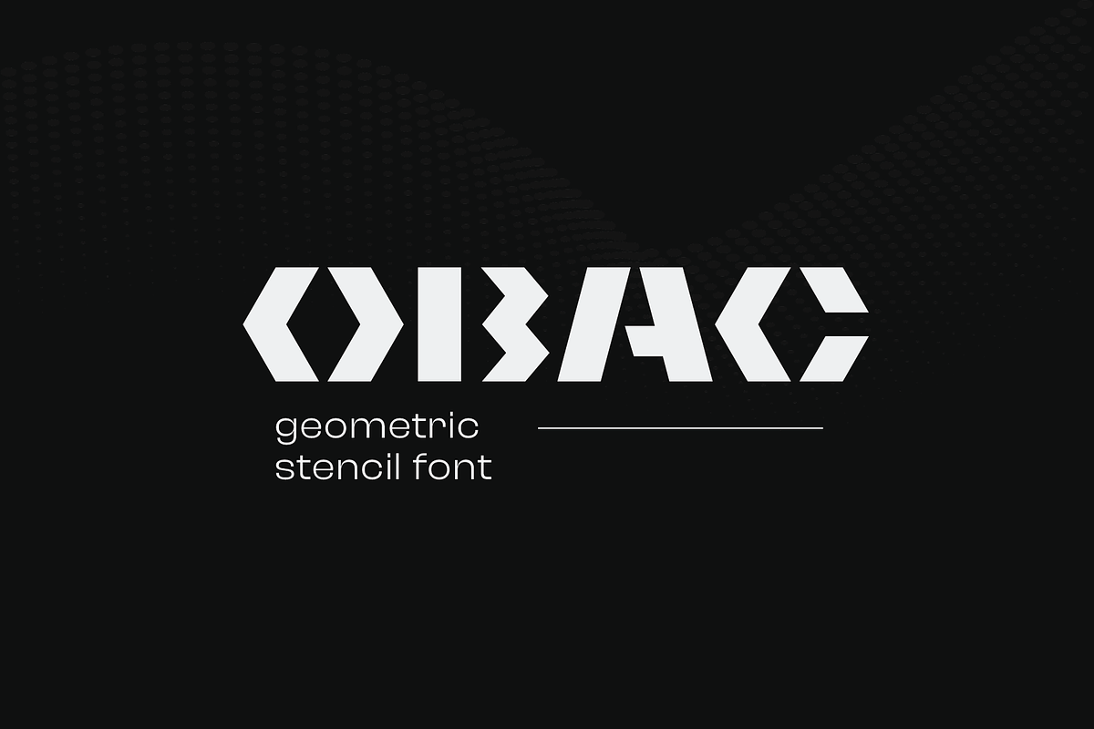 Obac-Geometric Stencil Display Font, a Sans Serif Font by Ebad Designs (Photo 1 of 7)