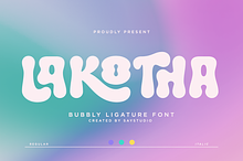 Lakotha - Bubble Ligature Font