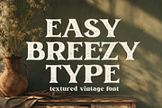 Easy Breezy - Textured Vintage Type, a Serif Font by HipFonts (Thumbnail 1 of 9)