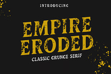Empire Eroded – Classic Grunge Serif