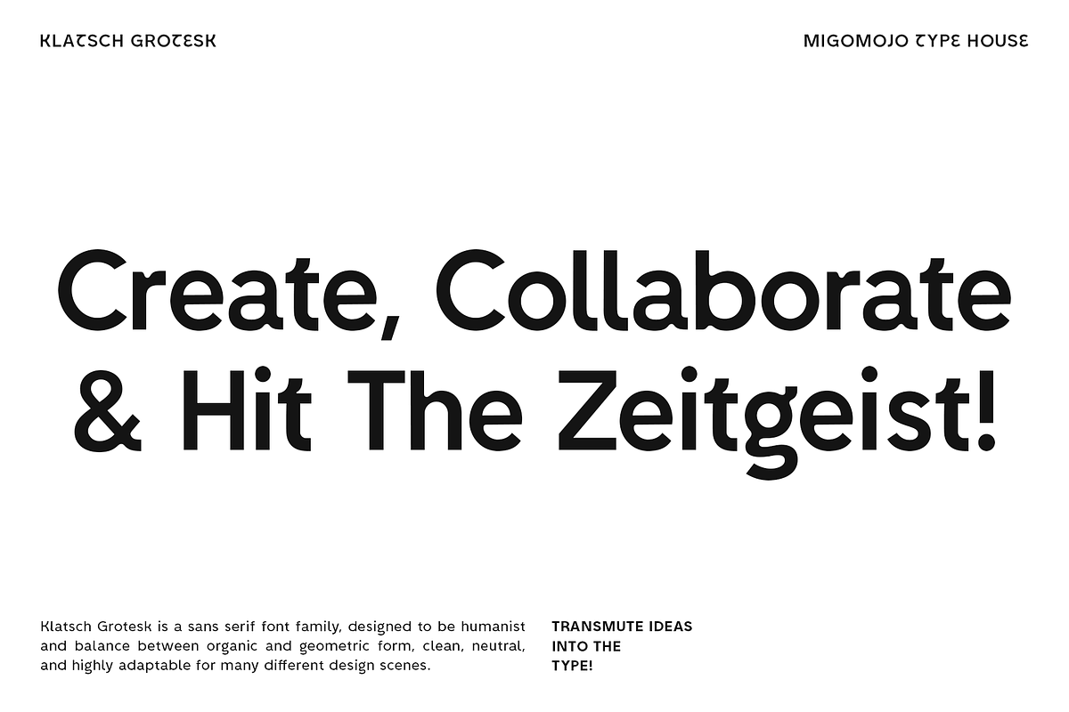 Klatsch Grotesk - Font Family, a Sans Serif Font by Migomojo Type House (Photo 3 of 12)