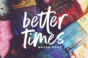 Better Times Brush Font, a Script Font by Sam Parrett