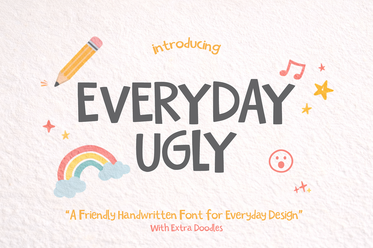Everyday Ugly – Handwritten Font, a Handwritten Font by cocodesign (Photo 1 of 8)