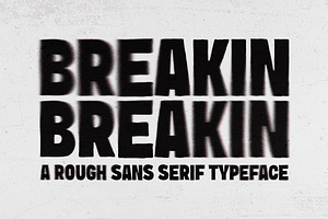 Breakin - Retro Sans Serif Typeface