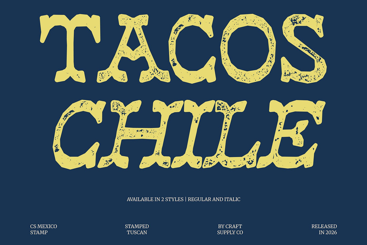CS Mexico Stamp, a Serif Font by Craft Supply Co. (Photo 2 of 8)