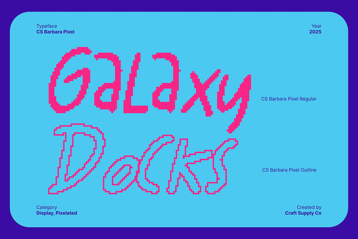 CS Barbara Pixel, a Handwritten Font by Craft Supply Co. (Photo 6 of 8)
