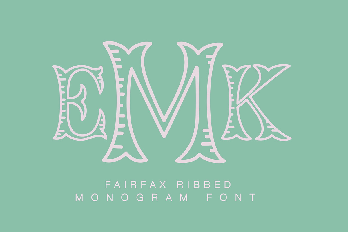 Fairfax Ribbed Monogram Desktop and Web Font TTF OTF EOT WOFF