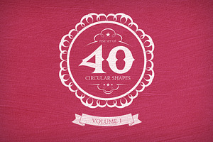 40 Circular Shapes - Vector - Vol. 1