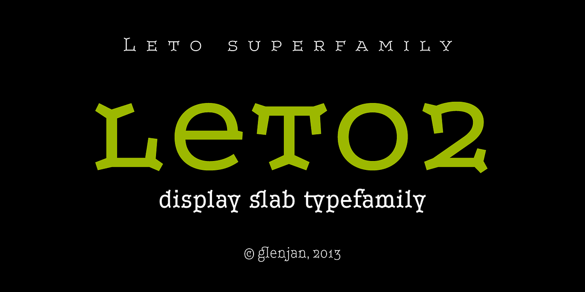 Leto Two, a Serif Font by Glen Jan (Photo 1 of 10)