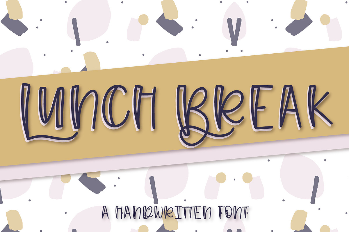 Lunch Break - A Hand Lettered Font