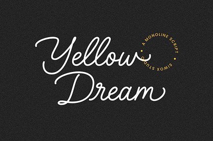 Yellow Dream - a monoline script