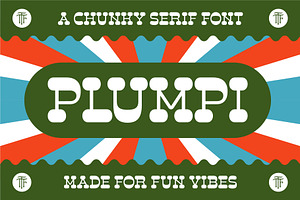 Plumpi - A Chunky 60s Serif Font
