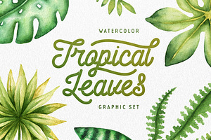 Watercolor Tropical Leaves