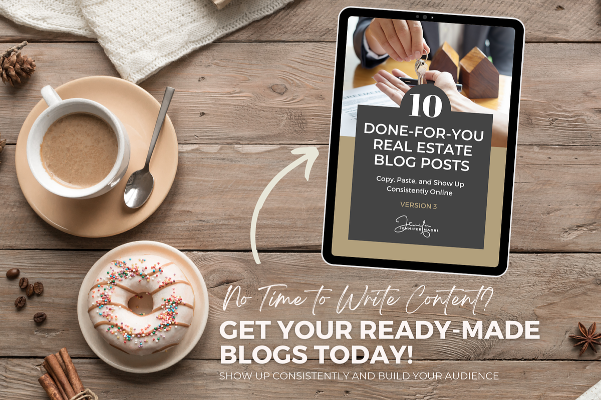 PRE-WRITTEN REAL ESTATE BLOG POSTS, a Templates & Theme by Jennifer Magri Templates (Photo 8 of 8)