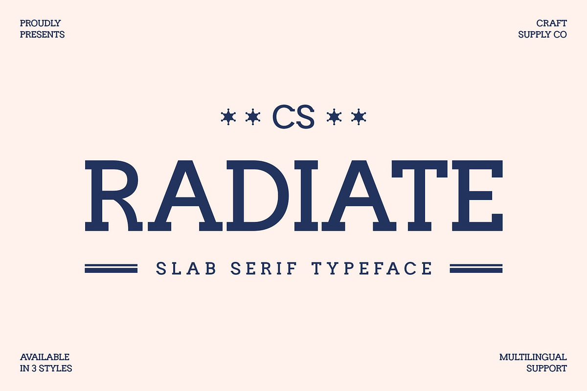 CS Radiate – Slab Serif Font, a Serif Font by Craft Supply Co. (Photo 1 of 8)