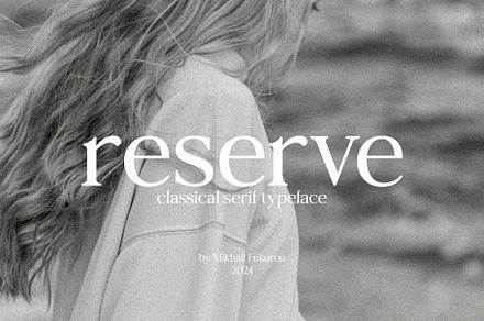 reserve - classical serif typeface, a Serif Font by Mikhail Fukurou