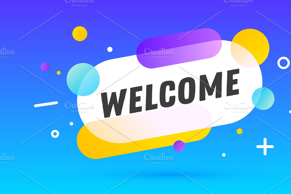 Welcome, speech bubble. Banner, a Decorative Illustration by Foxys ...