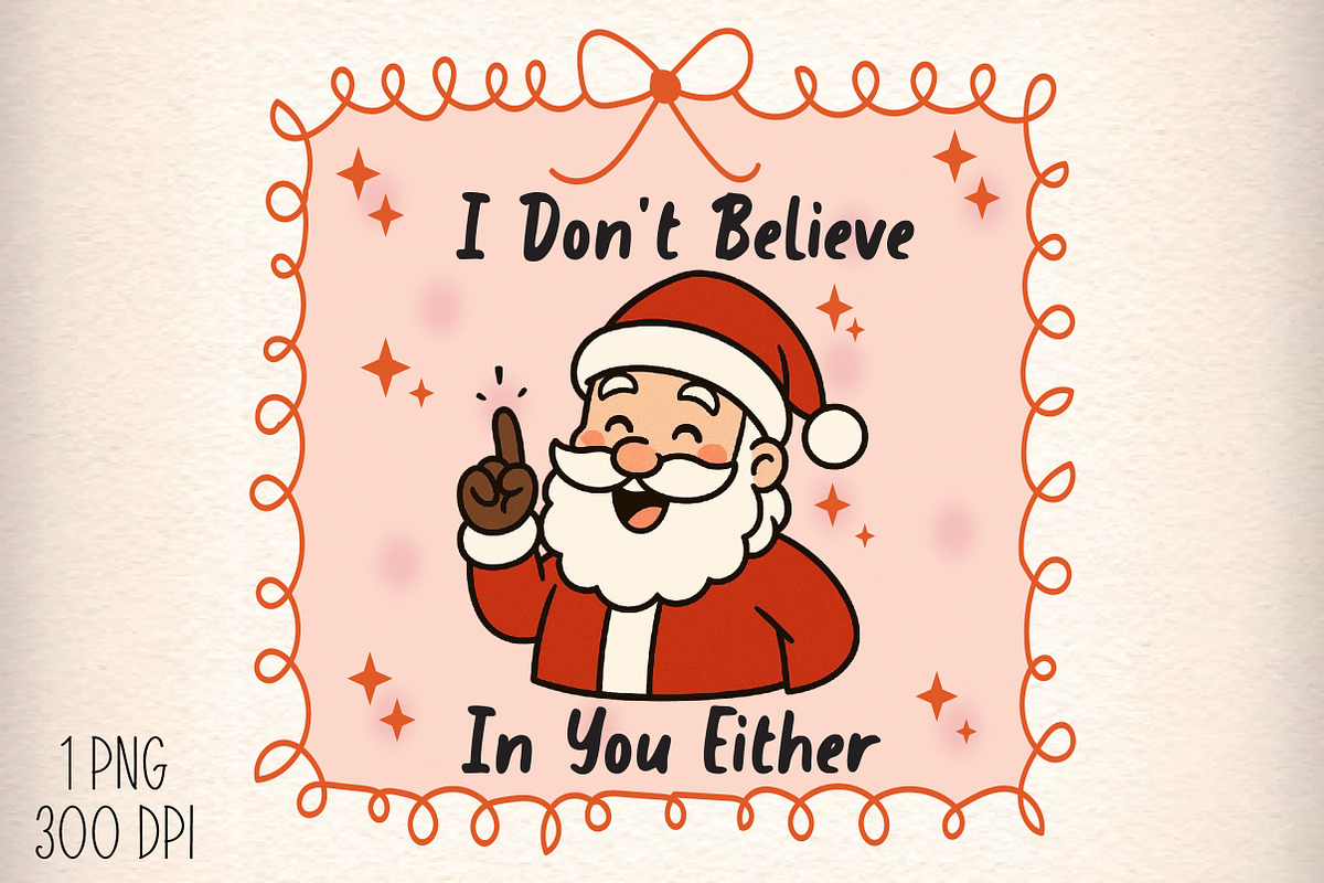 Christmas Sublimation i don't, an Illustration by Daily.Designs (Photo 1 of 5)