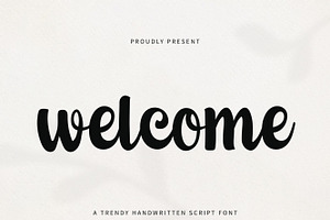 Welcome - Bold script