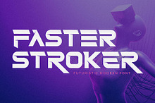Faster Stroker Futuristic Font