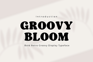 Groovy Bloom – Bold Retro Groovy