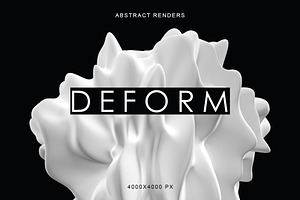 Deform - Abstract 3D shapes